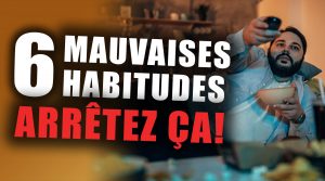 choses à arrêter pour avoir du succès