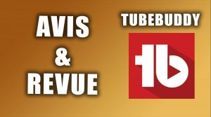 tubebuddy avis & revue